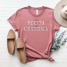 First Mom | Now Grandma Personalized Tee