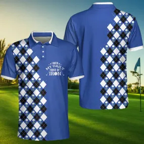 I Need My Daily Dose Of Iron Polo Shirt, Argyle Pattern Polo Shirt, Best Golf Shirt For Men Coolspod